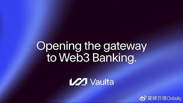 EOS网络更名为Vaulta，迈向Web3银行业务转型